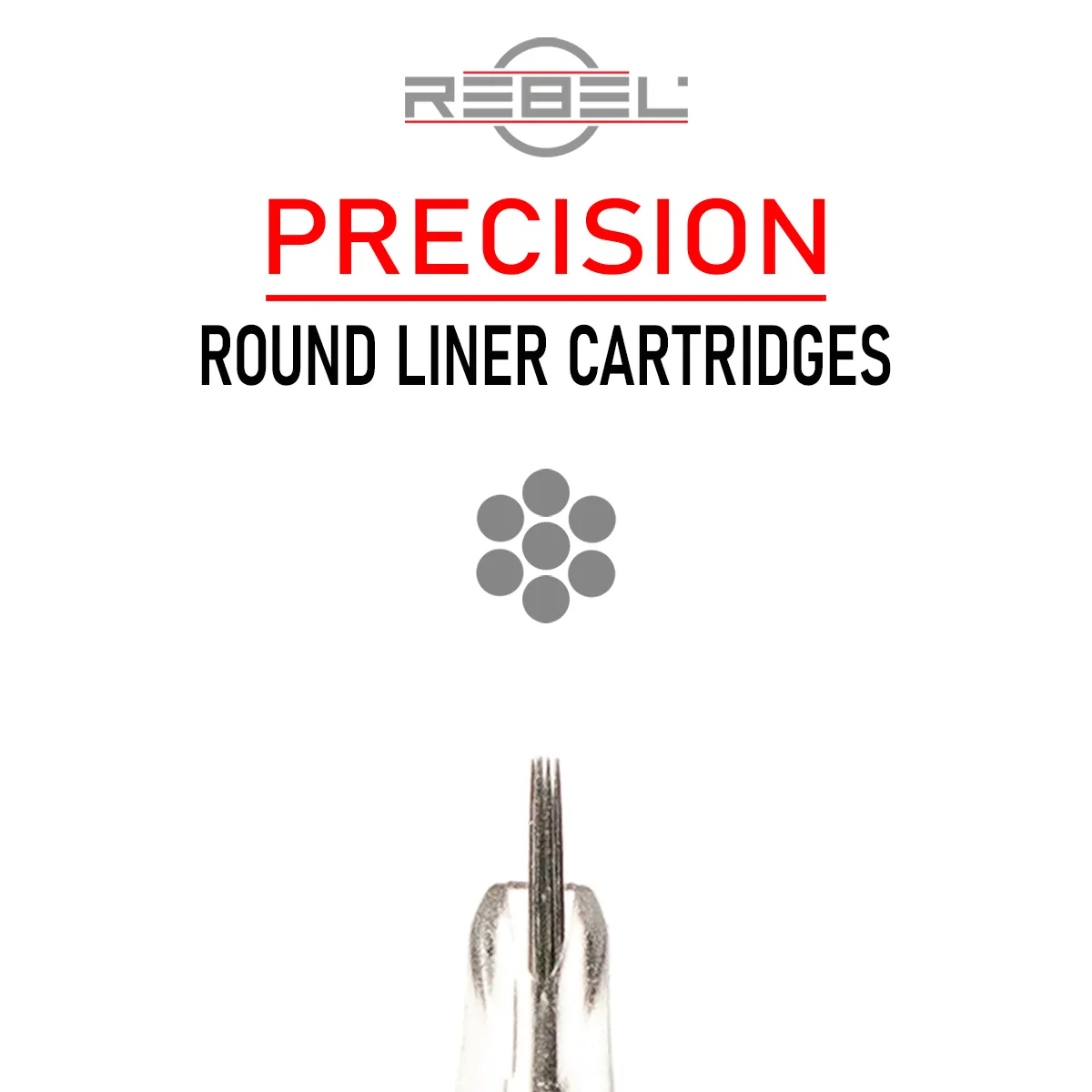 REBEL Round Liner Tattoo Cartridges – Precision for Crisp Outlines and Fine Detail
