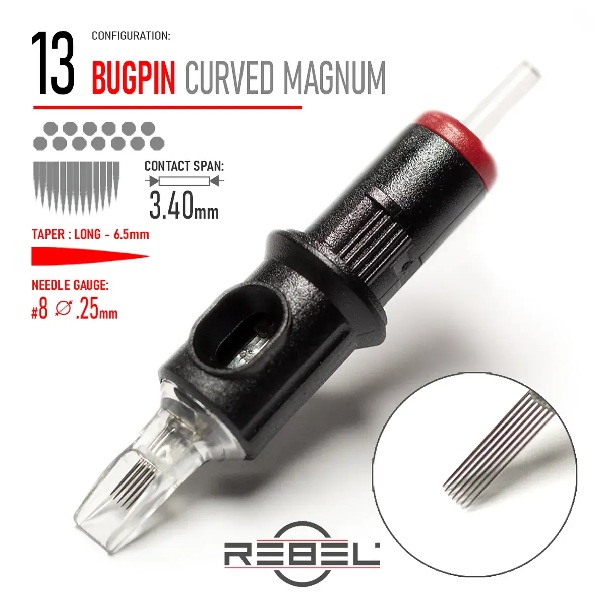 REBEL Precision Bugpin 13 Curved Magnum Tattoo Cartridge – Contact Span 3.40mm, Long Taper 6.5mm, Gauge #8 (0.25mm)
